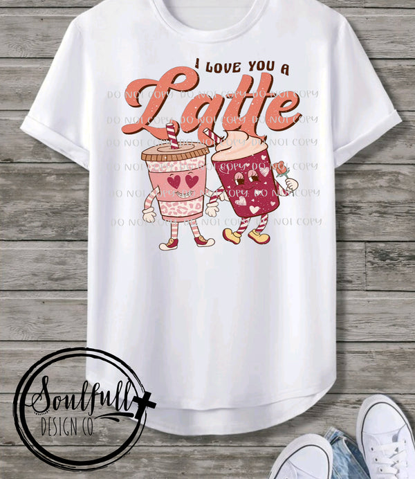 I Love You Like a Latte